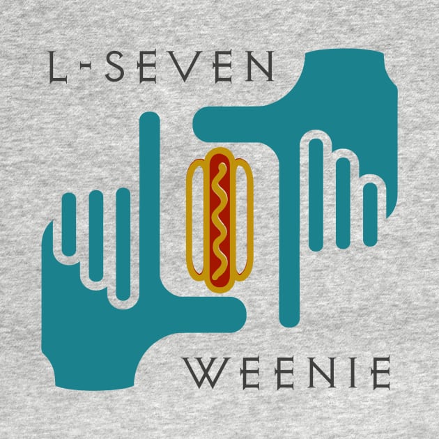 L7 Weenie by Midwest Nice